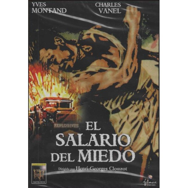 El Salario del Miedo