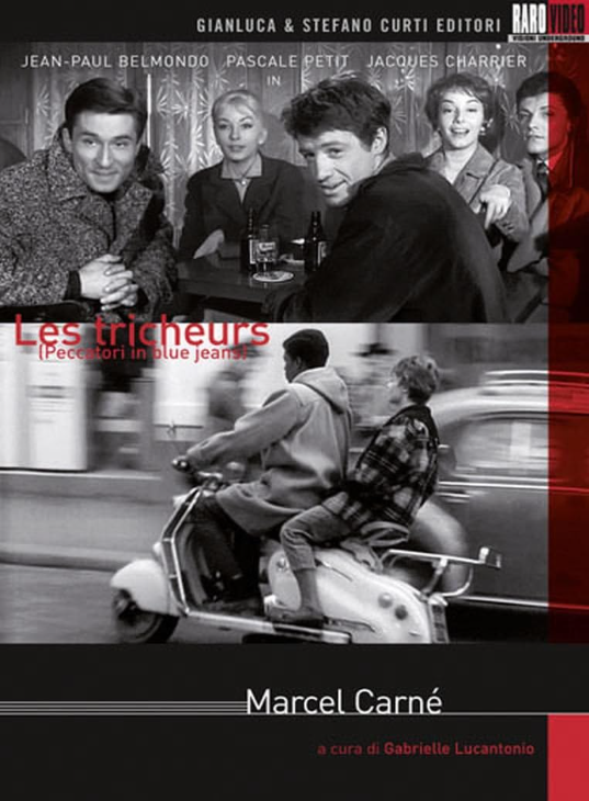 Les Tricheurs (Peccatori in Blue Jeans)