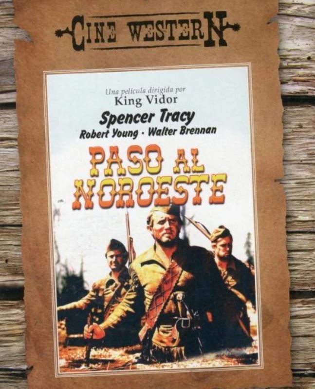 Paso al Noroeste - Cine Western