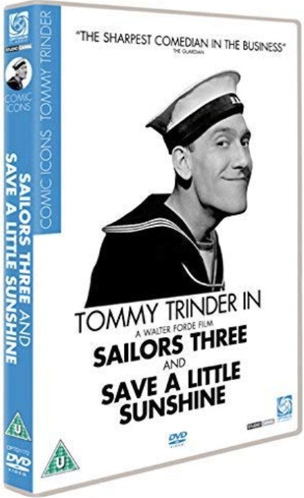 Sailors Three - Save a Little Sunshine -Tommy Trinder