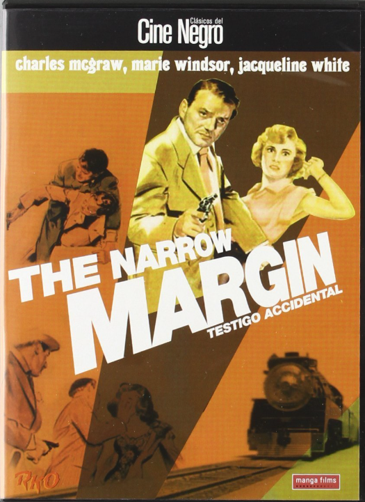The Narrow Margin - Testigo Accidental 1952