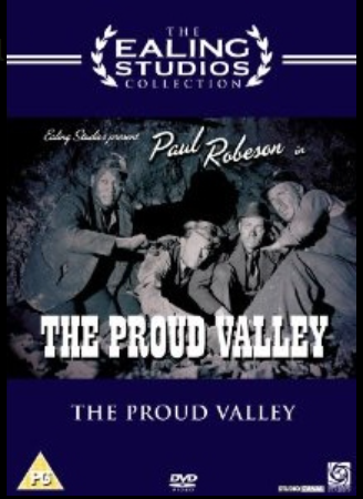 The Proud Valley - The Ealing Studios Collection