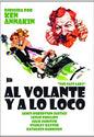 Al Volante y a Lo Loco