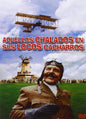 Aquellos Chalados en Sus Locos Cacharros