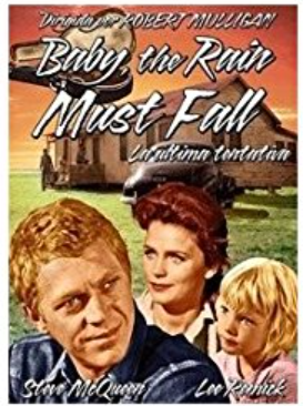 Baby The Rain Must Fall - La Última Tentativa