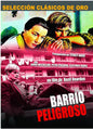 Barrio Peligroso