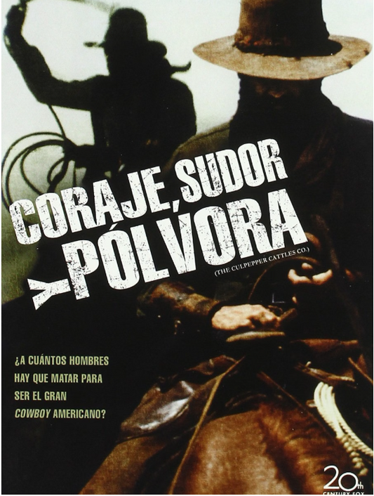 Coraje, Sudor y Pólvora