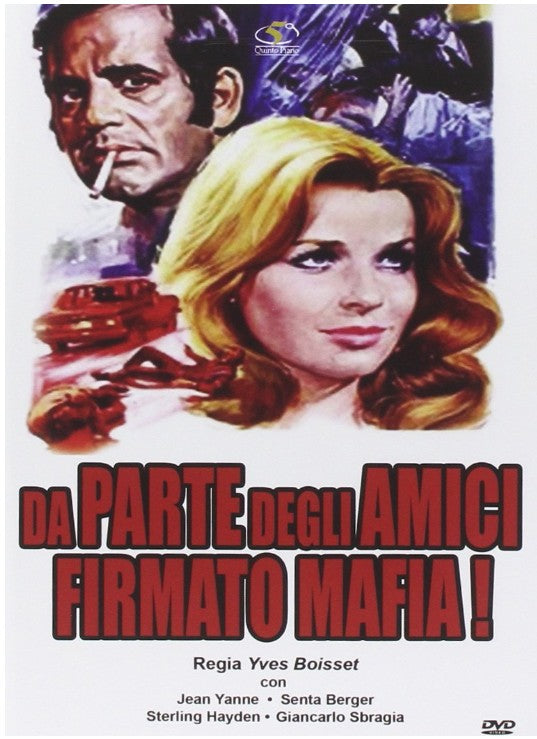 Da Parte Degli Amici Firmato Mafia!