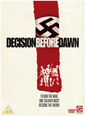 Decision Before Dawn