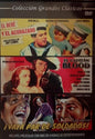 El Bebé y El Acorazado-El Capitán Blood-!Vaya Par de Soldados! - Slim