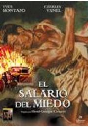 El Salario del Miedo