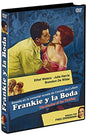 Frankie y La Boda