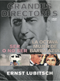 Ernst Lubitsch - Grandes Directores 2 Películas