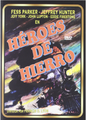 Héroes De Hierro