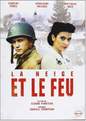 La Neige Et Le Feu