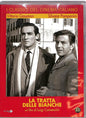 La Tratta Delle Bianche