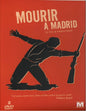 Mourir à Madrid - Edición Coleccionista