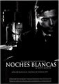 Noches Blancas