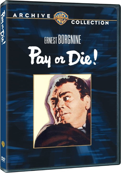 Pay or Die!