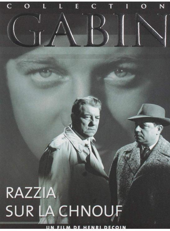 Collection Gabin - Razzia Sur la Chnouf