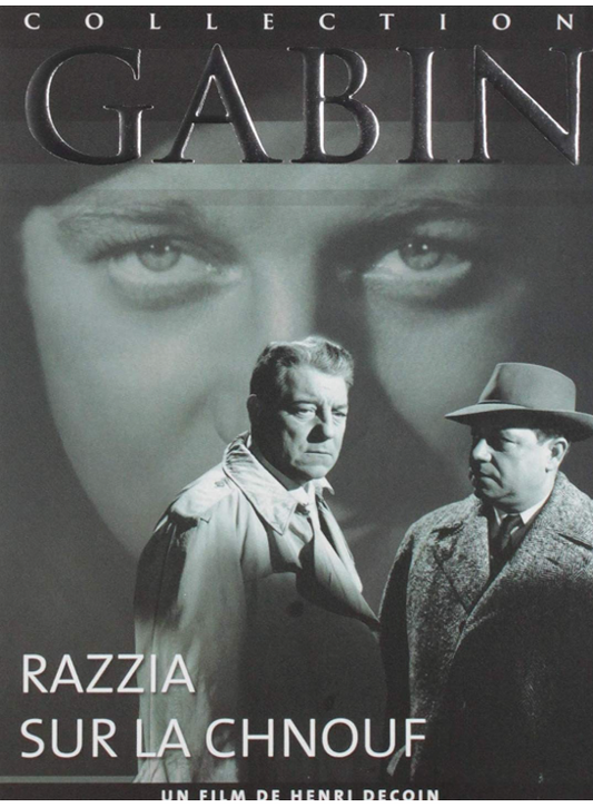 Collection Gabin - Razzia Sur la Chnouf