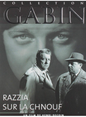 Collection Gabin - Razzia Sur la Chnouf