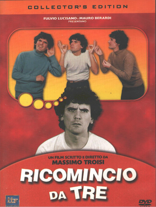 Ricomincio Da Tre