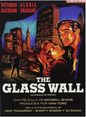 The Glass Wall - La Muralla de Cristal - Libreto incluído