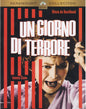 Un Giorno Di Terrore