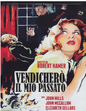 Vendicherò il Mío Passato